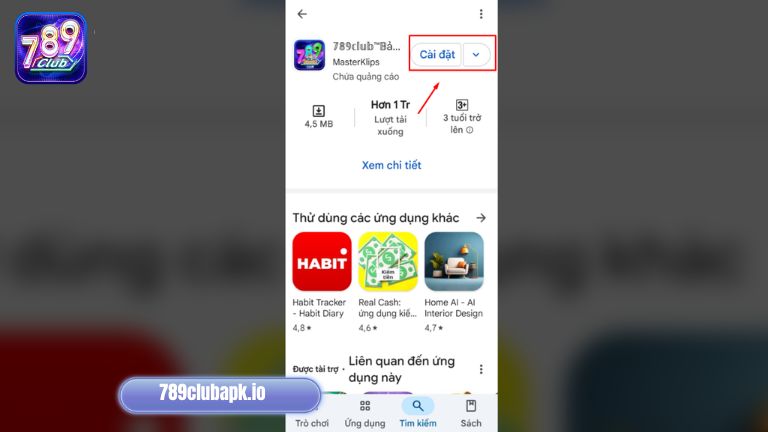 Tiến hành cài đặt app của 789Club trên thiết bị